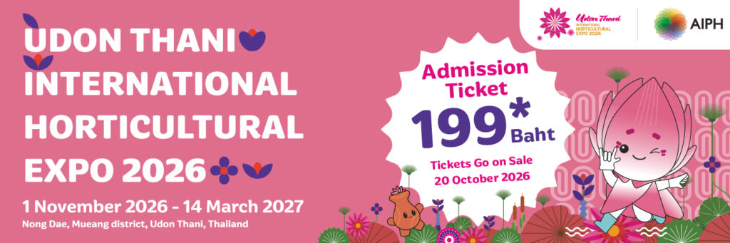 Ticket prices for the “UDON THANI International Horticultural Expo 2026